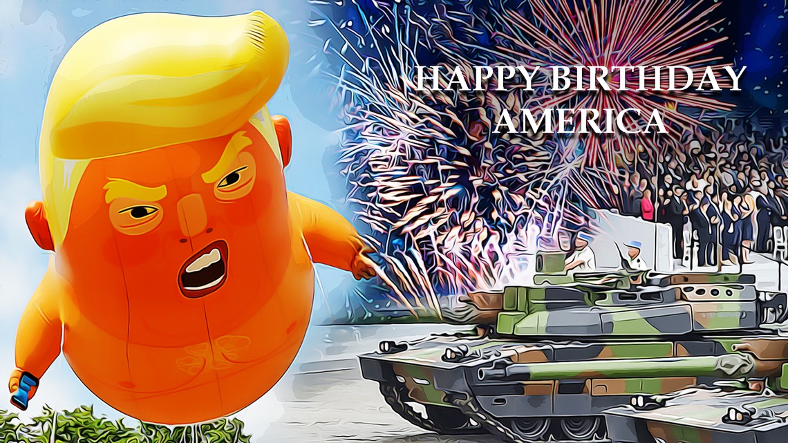 4th of July Celebrations & Donald Trump’s Shenanigans