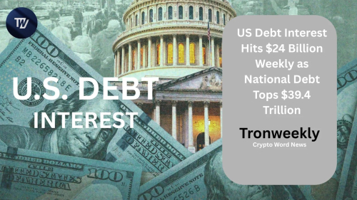 US Debt Interest Hits $24 Billion Weekly as National Debt Tops $39.4 Trillion
