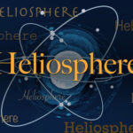 Science word of the day: Heliosphere
