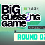 Lifehacker’s Big Guessing Game Is in Its Second Round
