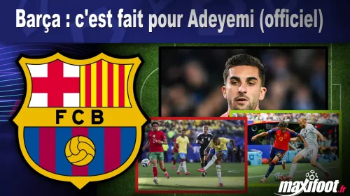 Mercato Barça : c’est fait pour Adeyemi (officiel)