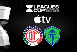 Apple TV EN VIVO — dónde ver partido Toluca vs. Seattle Sounders por Fútbol TV y MLS Season Pass en Estados Unidos
