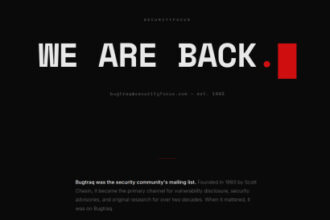 Bugtraq Is Back: The Original Full Disclosure Mailing List Is Live Again
