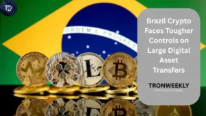 Brazil Crypto Faces Tougher Controls on Large Digital Asset Transfers