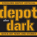 Depot After Dark: Night Practice Attendance, Beanie To Bears, Steelers At HOF