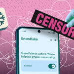 I Tried the Android App That’s Helping People Around the World Bypass Censorship Laws