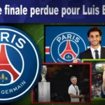 PSG : 2e finale perdue pour Luis Enrique