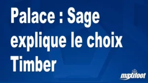 Mercato Palace : Sage explique le choix Timber