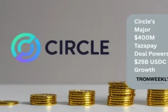 Circle’s Major $400M Tazapay Deal Powers $25B USDC Growth