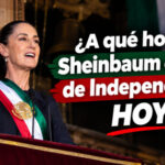 ¿A qué hora da Sheinbaum el Grito de Independencia EN VIVO HOY desde el Palacio Nacional del Zócalo?